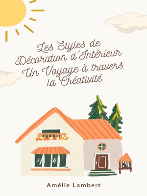 cover image of Les Styles de Décoration d'Intérieur